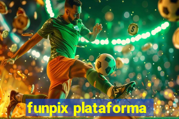 funpix plataforma